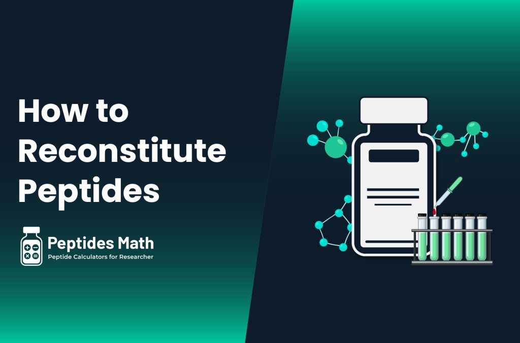 How to Reconstitute Peptides