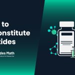 How to Reconstitute Peptides