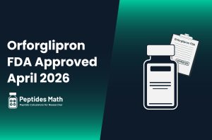 Orforglipron FDA Approved April 2026